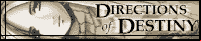Directions of Destiny